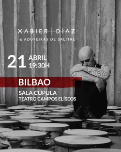 Imaxe para Xabier Díaz & Adufeiras de Salitre en Bilbao
