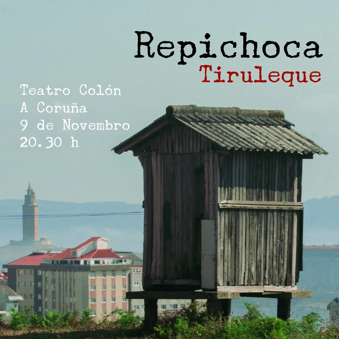 Imaxe principal para Tiruleque presenta Repichoca no Teatro Colón